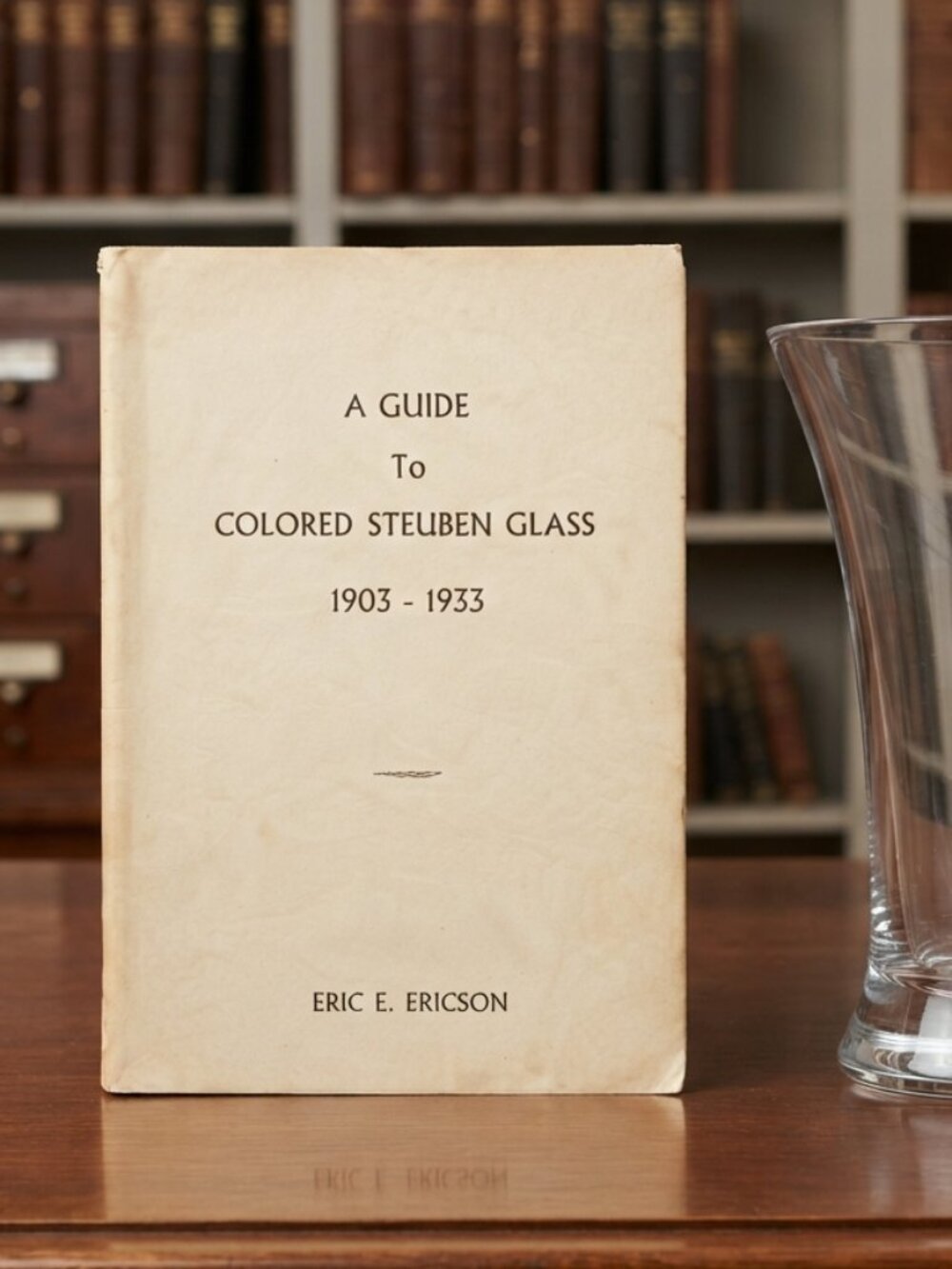 Vintage Book A Guide to Colored Steuben Glass, 1903- 1933